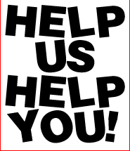 Let Us Help You!