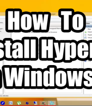 Install Hyper-V on Windows 8(Advanced)