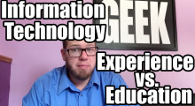 Information Technology – Education vs. Experience