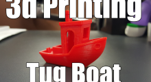 3D Printing a Tug Boat